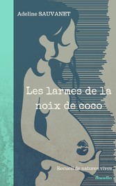 Les larmes de la noix de coco