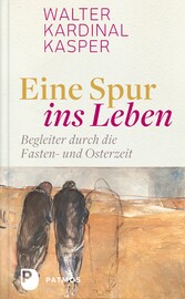 Eine Spur ins Leben