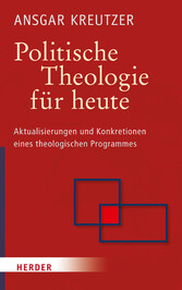 Politische Theologie für heute