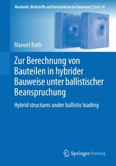 Zur Berechnung von Bauteilen in hybrider Bauweise unter ballistischer Beanspruchung