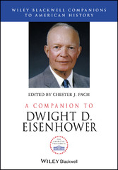 A Companion to Dwight D. Eisenhower