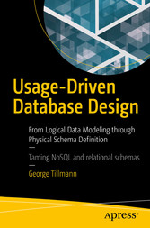 Usage-Driven Database Design