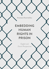 Embedding Human Rights in Prison