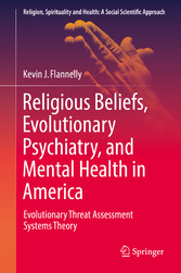 Religious Beliefs, Evolutionary Psychiatry, and Mental Health in America