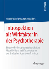 Introspektion als Wirkfaktor in der Psychotherapie