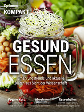 Spektrum Kompakt - Gesund essen