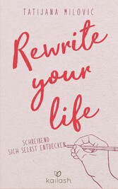 Rewrite your life