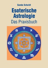 Esoterische Astrologie