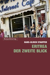 Eritrea - der zweite Blick