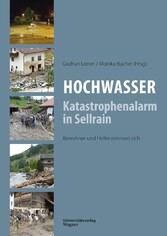 Hochwasser: Katastrophenalarm in Sellrain