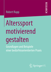 Alterssport motivierend gestalten