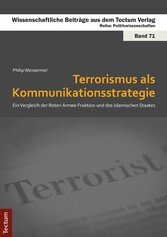 Terrorismus als Kommunikationsstrategie