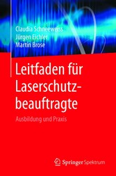 Leitfaden für Laserschutzbeauftragte