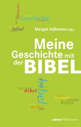 Meine Geschichte mit der Bibel