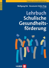 Lehrbuch Schulische Gesundheitsförderung