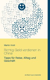 Richtig Geld verdienen in China