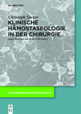 Klinische Hämostaseologie in der Chirurgie