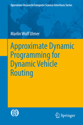 Approximate Dynamic Programming for Dynamic Vehicle Routing