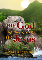 The God Kanda Kumaru or Jesus