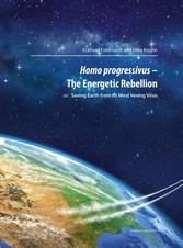 Homo progressivus – The Energetic Rebellion