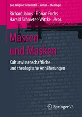 Massen und Masken