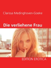 Die verliehene Frau