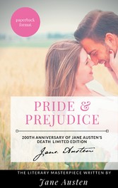 Pride and Prejudice : The Jane Austen&apos;s Literary Masterpiece