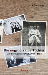 Die (un)gehorsame Tochter 3