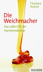 Die Weichmacher