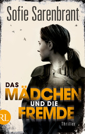 Das Mädchen und die Fremde