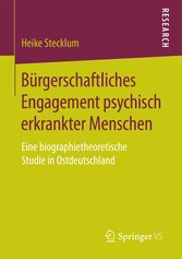 Bürgerschaftliches Engagement psychisch erkrankter Menschen