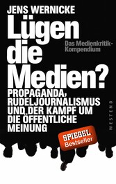 Lügen die Medien?