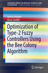 Optimization of Type-2 Fuzzy Controllers Using the Bee Colony Algorithm