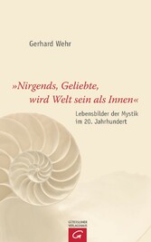 'Nirgends, Geliebte, wird Welt sein als innen'