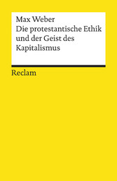 Die protestantische Ethik und der »Geist« des Kapitalismus. Studienausgabe