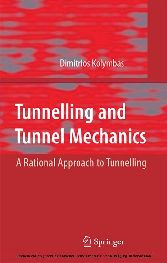 Tunnelling and Tunnel Mechanics