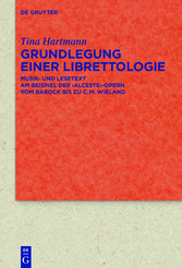 Grundlegung einer Librettologie