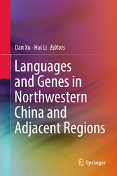 Languages and Genes in Northwestern China and Adjacent Regions