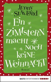 Ein Zimtstern macht noch keine Weihnacht