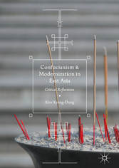 Confucianism and Modernization in East Asia