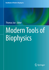 Modern Tools of Biophysics