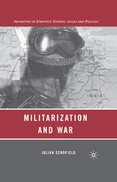 Militarization and War