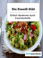 Die Eiweiß-Diät