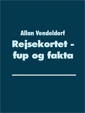 Rejsekortet - fup og fakta