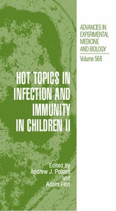 Hot Topics in Infection and Immunity in Children II