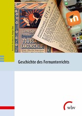 Geschichte des Fernunterrichts in Deutschland