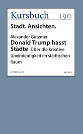 Donald Trump hasst Städte