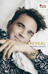 Reveal: Robbie Williams