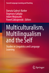 Multiculturalism, Multilingualism and the Self