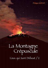 La Montagne Crépuscule